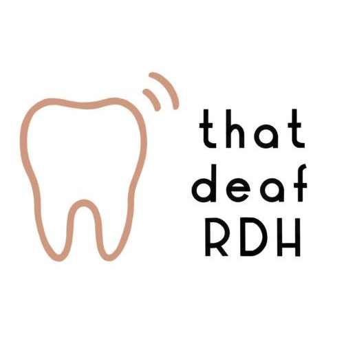 That Deaf RDH