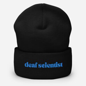 Black beanie with blue "deaf scientist" embroidery