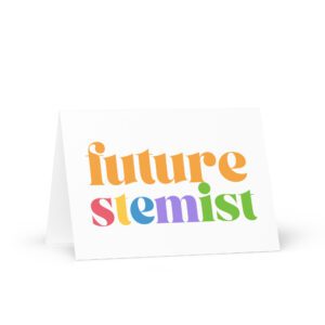 White card with "future stemist" in colors.