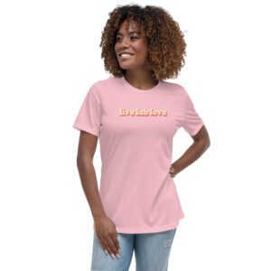 Female model wearing pink shirt with "live lab love" in funky retro font/colors